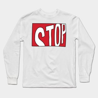 Stop sign Long Sleeve T-Shirt